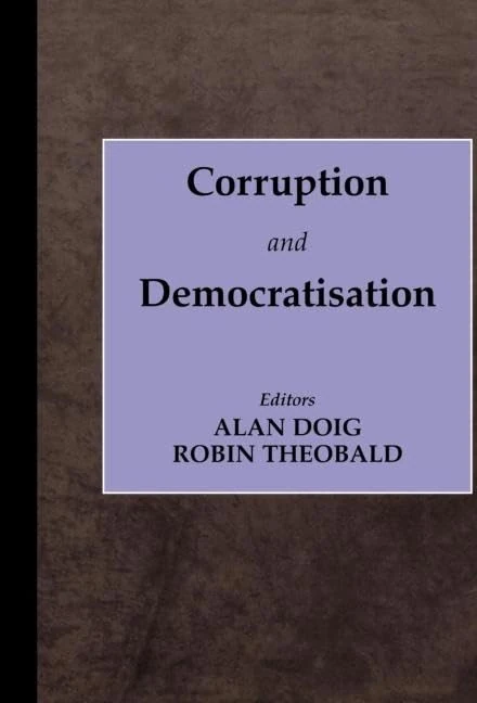 Routledge Corruption and Democratisation - Political Science Book
