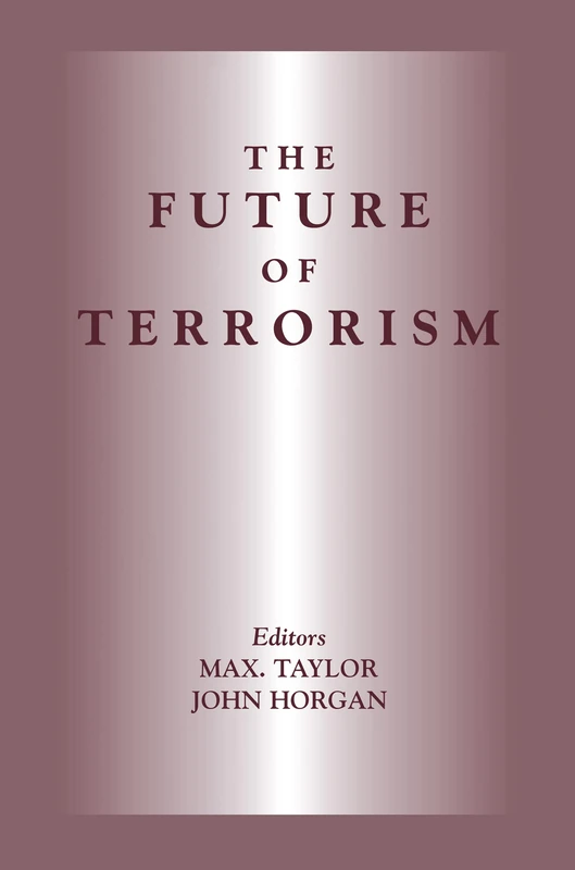 The Future of Terrorism: 9 (Political Violence)