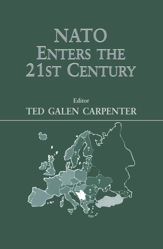 Routledge NATO Enters the 21st Century - Hardcover Journal