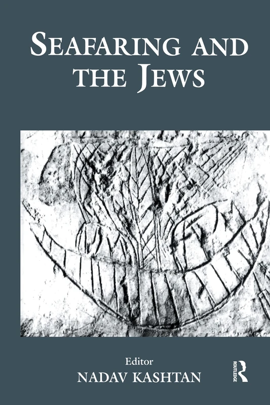 Routledge Seafaring and the Jews - Historical Collection