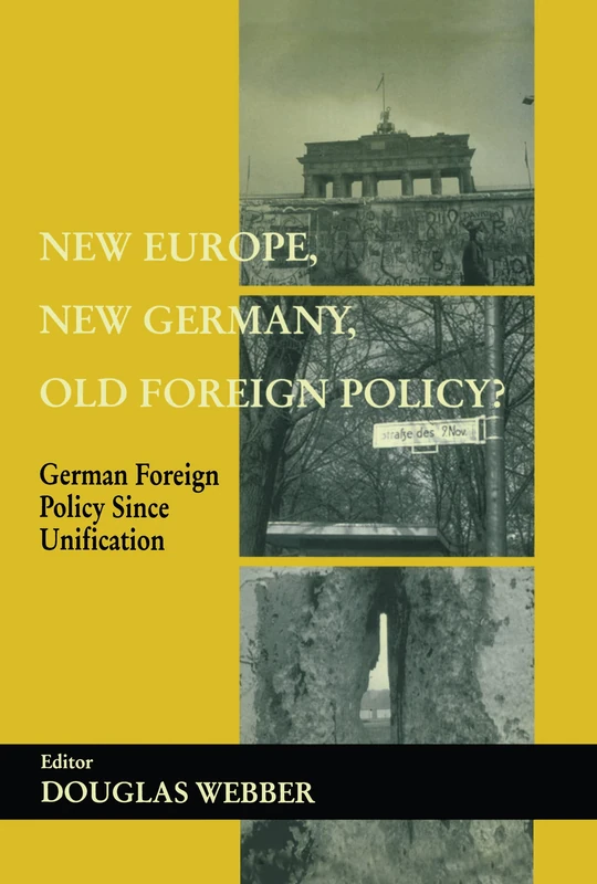 Routledge - German Foreign Policy Since Unification Book