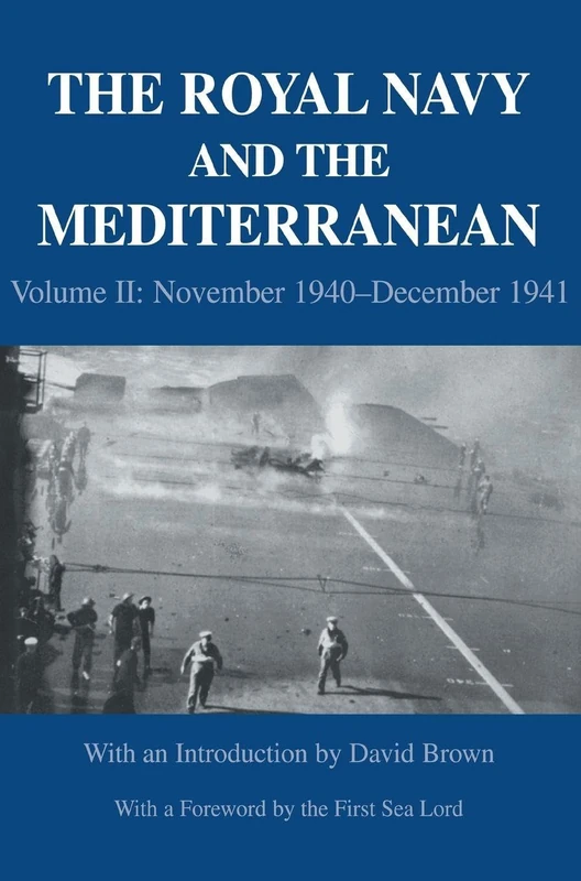 Routledge - The Royal Navy and the Mediterranean Vol. II