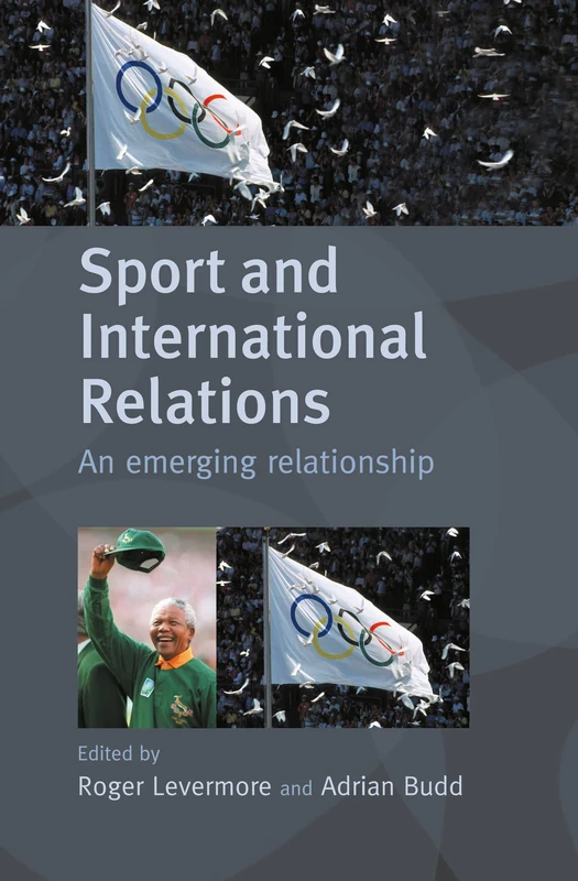 Routledge Sport and International Relations - Academic Book