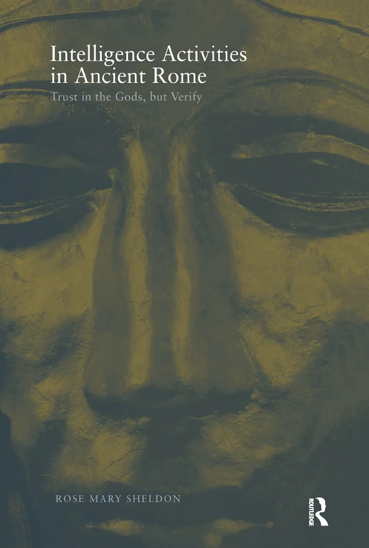 Routledge - Intelligence Activities in Ancient Rome Book