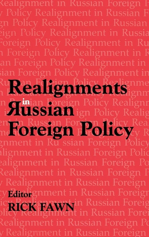 Routledge - Realignments in Russian Foreign Policy Book