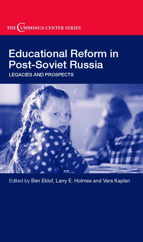 Routledge Educational Reform in Post-Soviet Russia Book
