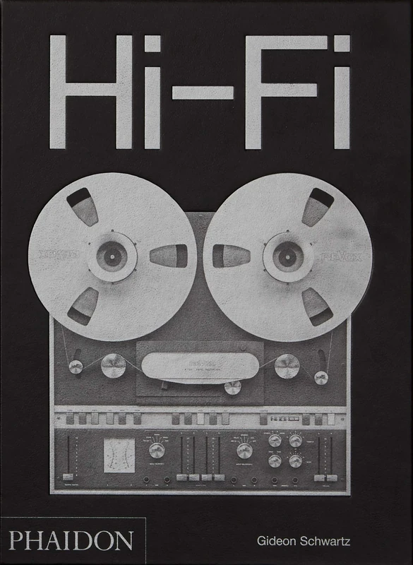 Hi-Fi: The History of High-End Audio Design, 272 pages
