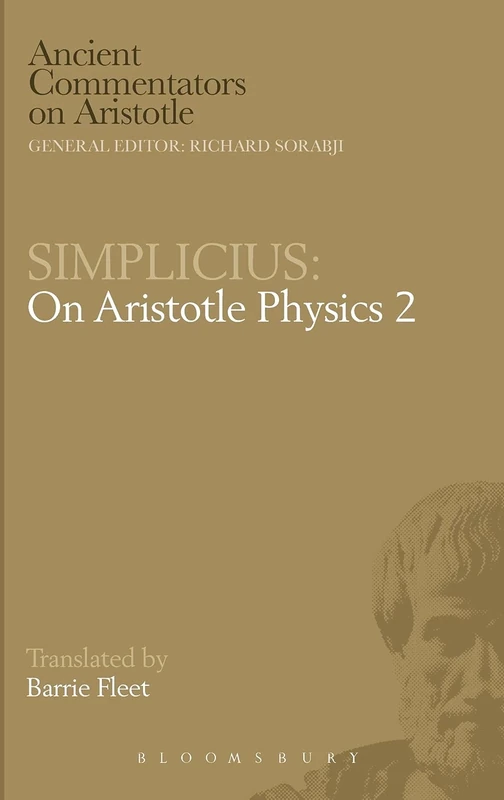 Simplicius: On Aristotle Physics 2 (Ancient Commentators on Aristotle)
