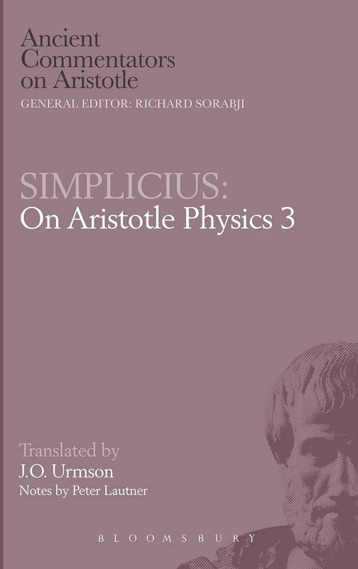 Simplicius: On Aristotle Physics 3 (Ancient Commentators on Aristotle)