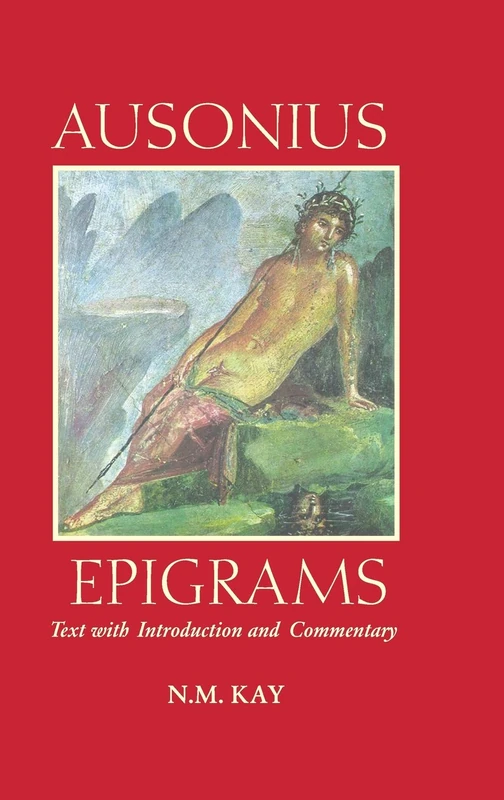 Ausonius: Epigrams (Duckworth Classical Essays)