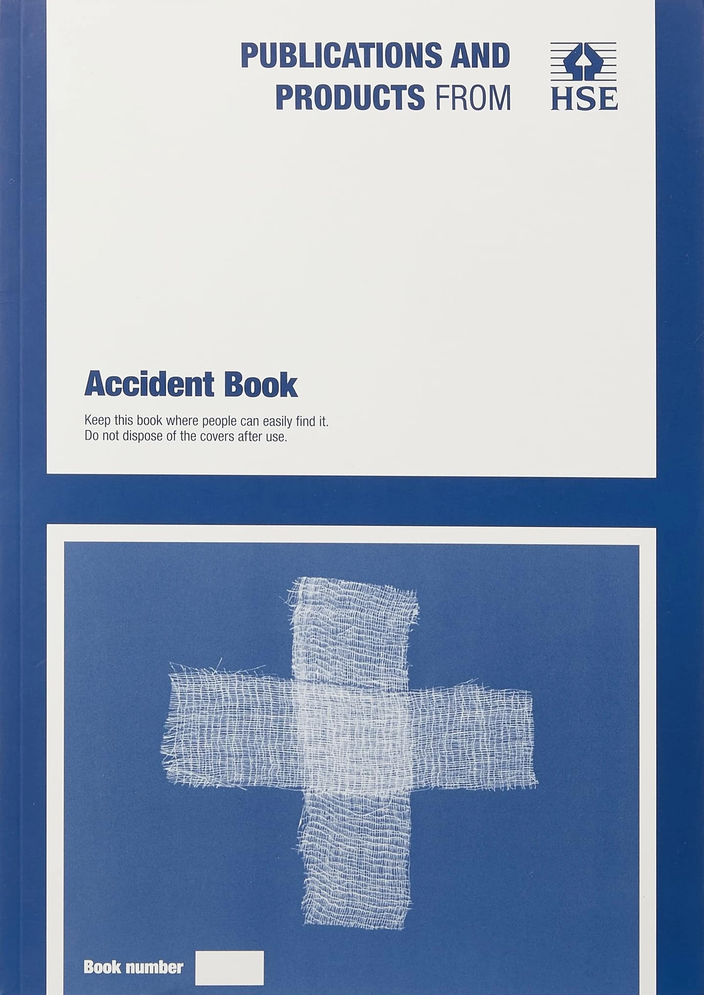 Official HSE Accident Book (Statutory Instruments 2024)