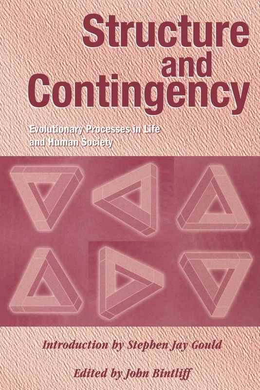 Structure and Contingency: Evolutionary Processes in Life and Human Society - Image 1