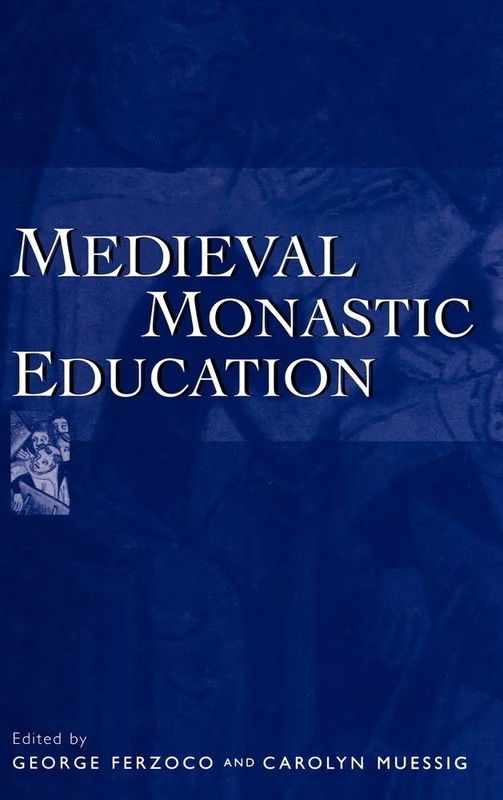 Bloomsbury Medieval Monastic Education - History Book