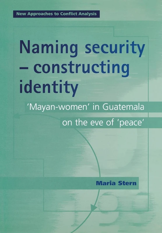 Manchester University Press - Naming Security: Mayan-Women - Image 1