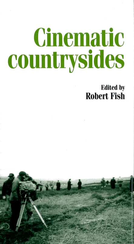 Cinematic Countrysides (Inside Popular Film)