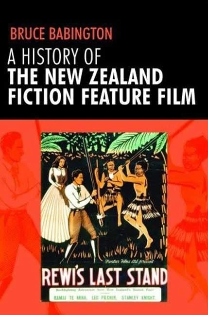 A History of the New Zealand Fiction Feature Film: Staunch as?