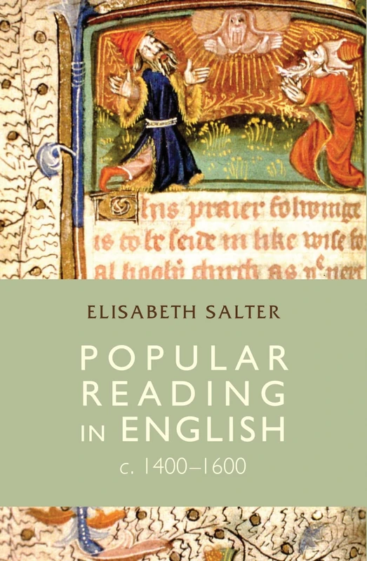 Popular Reading in English c. 1400–1600