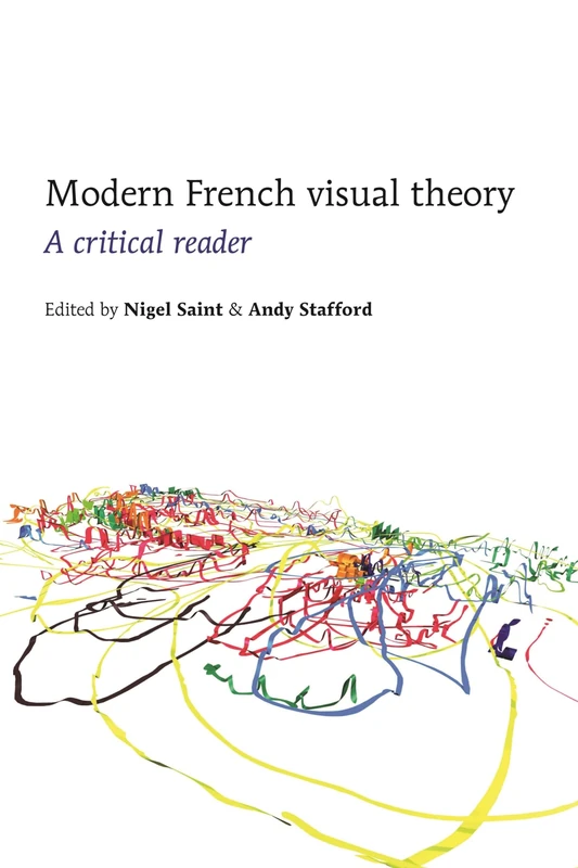 Modern French Visual Theory: A Critical Reader