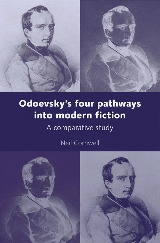 Odoevsky's Four Pathways into Modern Fiction: A Comparative Study - Image 1