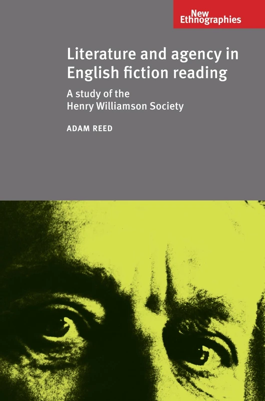 Literature and Agency in English Fiction - Manchester Univ Press