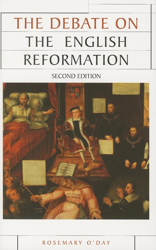 The Debate on the English Reformation (Issues in Historiography)