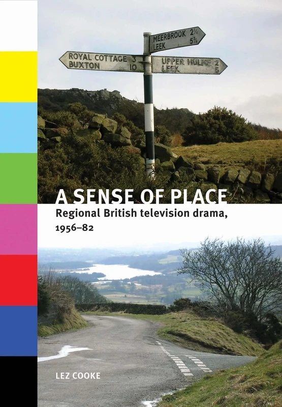 A Sense of Place: Regional British Television Drama, 1956–82