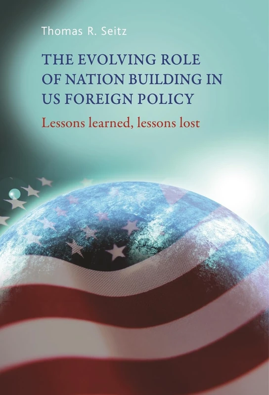 Manchester University Press - Nation-Building in US Foreign Policy