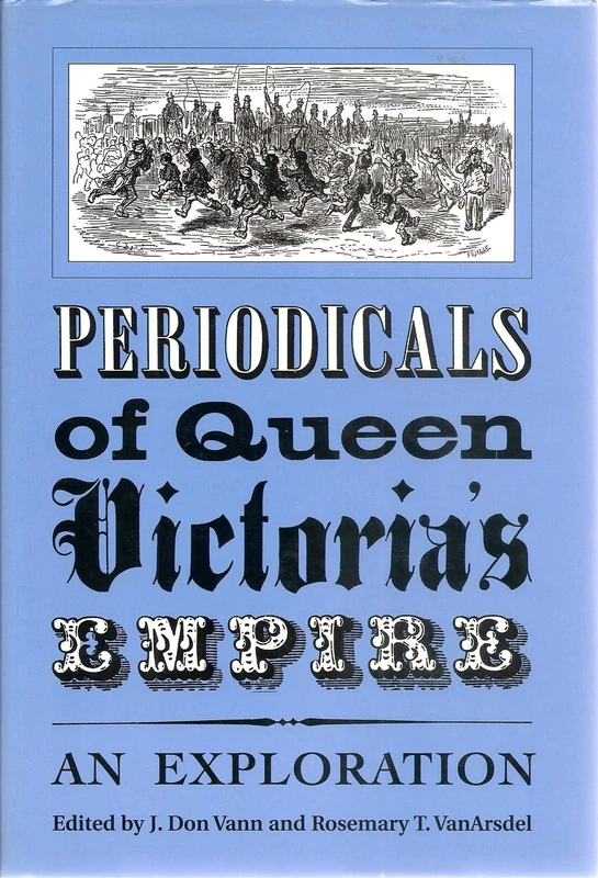 Periodicals of Queen Victoria's Empire: An Exploration