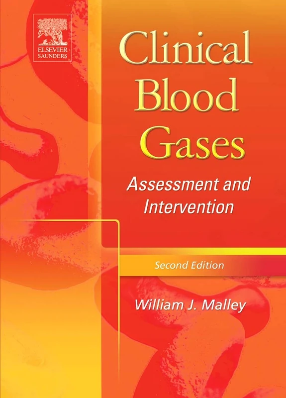 Clinical Blood Gases: Assessment & Intervention