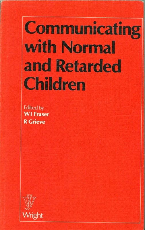 Communicating with Normal and Retarded Children