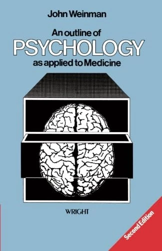 An Outline of Psychology as Applied to Medicine