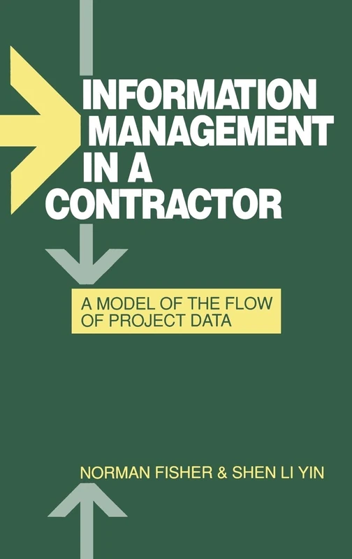 Information Management in a Contractor - A Model for the Flow of Data: A Model of the Flow of Project Data - Image 1