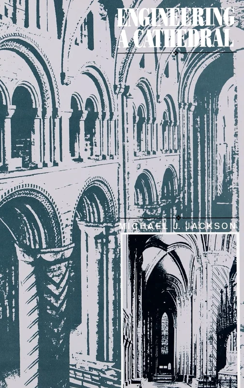 Engineering a Cathedral: Durham