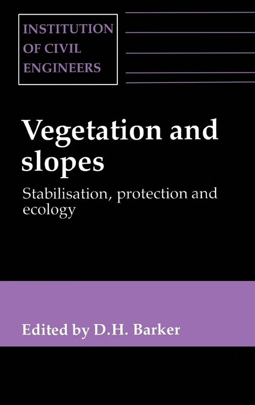 Vegetation and Slopes: Stabilisation, protection and ecology - Image 1