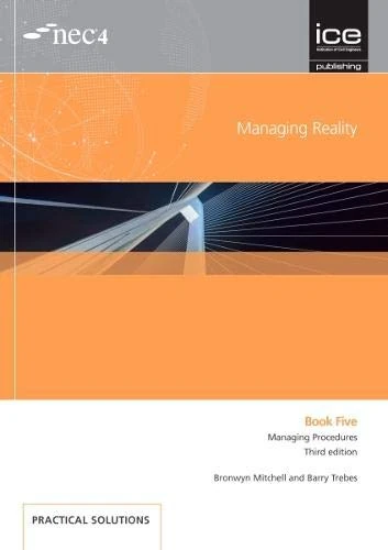 Managing Reality, Third edition. Book 5: Managing procedures