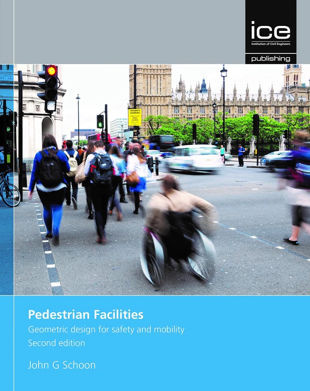 Pedestrian Facilities: Geometric design for safety and mobility