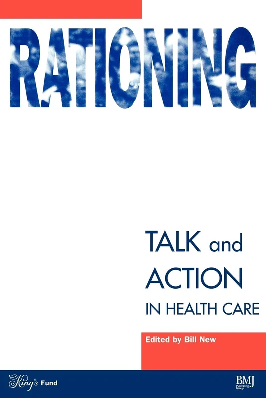 Rationing: Talk and Action in Healthcare - Image 1