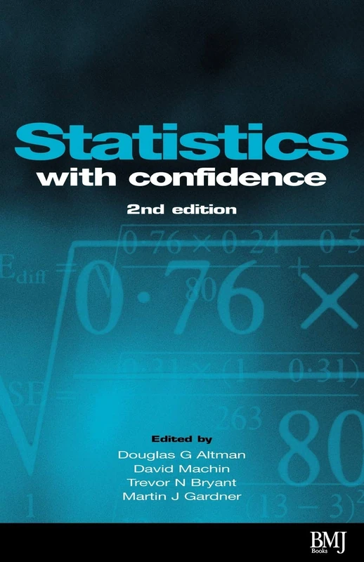 Statistics with Confidence: Confidence Intervals and Statistical Guidelines, 2nd Edition - Image 1