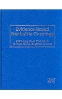 Evidence–based Paediatric Oncology (Evidence–Based Medicine)