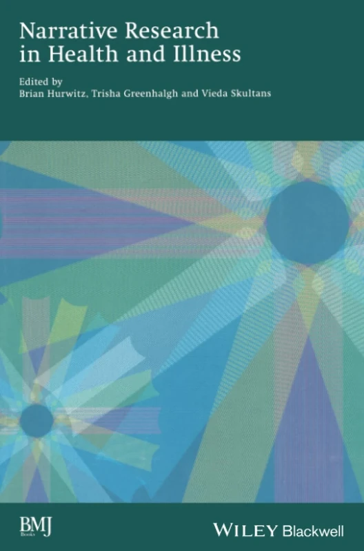 Narrative Research in Health and Illness