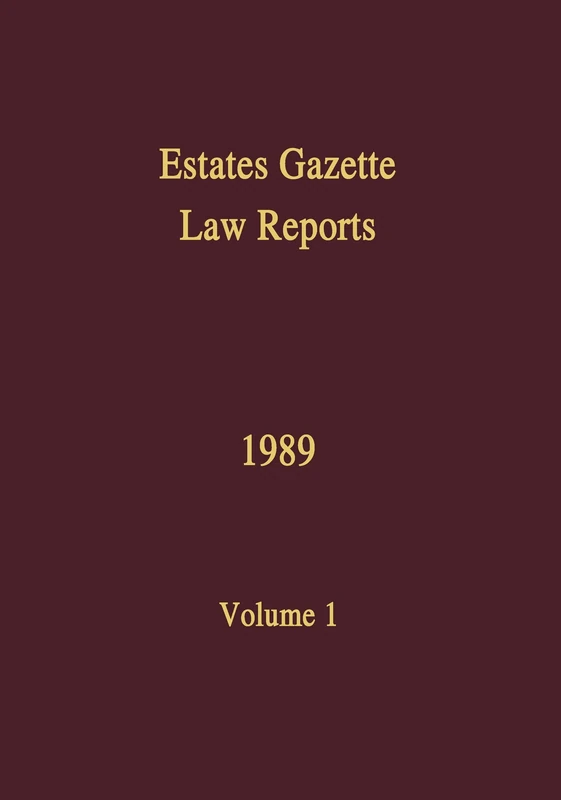 EGLR 1989: 1 (Estates Gazette Law Reports)