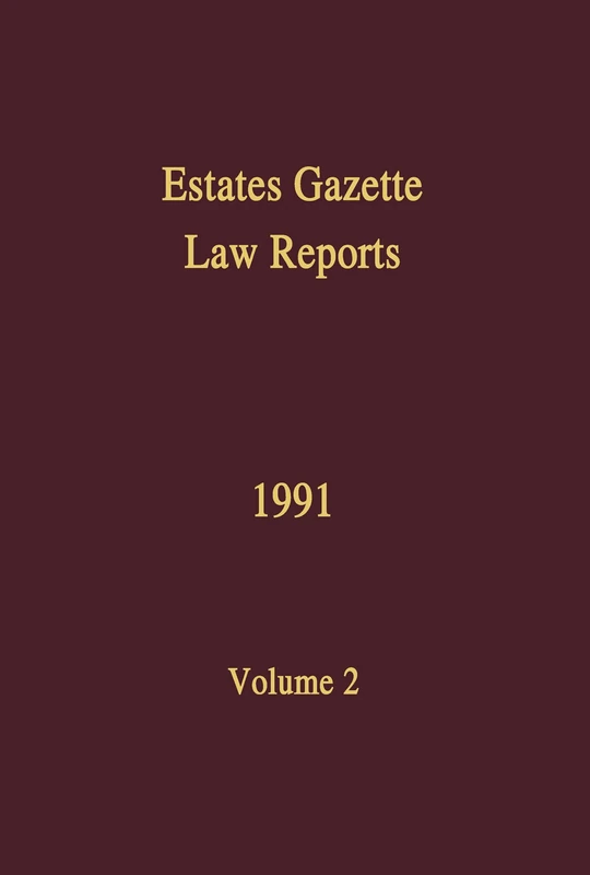 EGLR 1991: 2 (Estates Gazette Law Reports)
