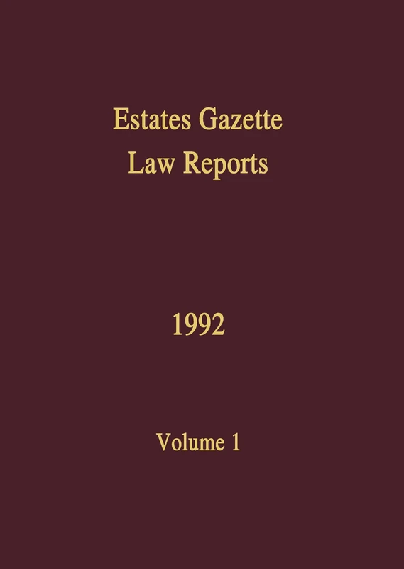 EGLR 1992: 1 (Estates Gazette Law Reports)