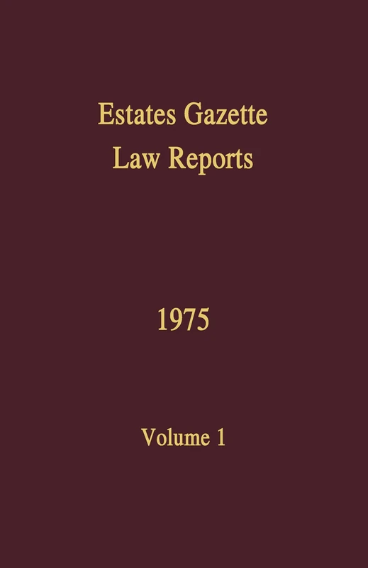EGLR 1975: 1 (Estates Gazette Law Reports)