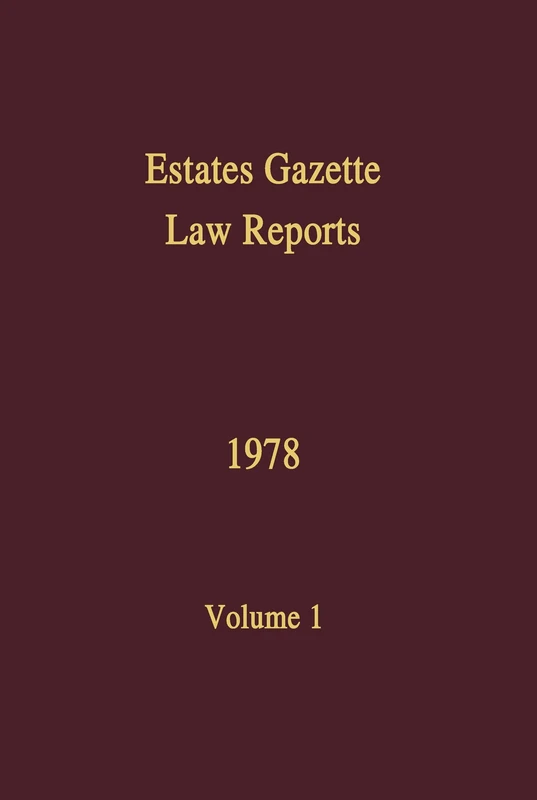 EGLR 1978: 1 (Estates Gazette Law Reports)