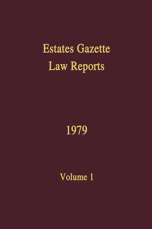 EGLR 1979: 1 (Estates Gazette Law Reports)