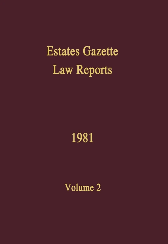 EGLR 1981: 2 (Estates Gazette Law Reports)