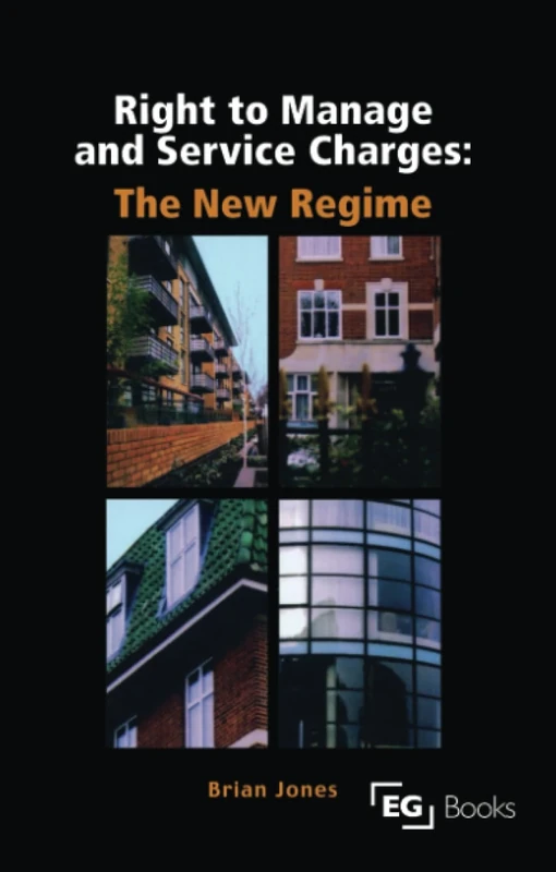 Right to Manage & Service Charges: The New Regime