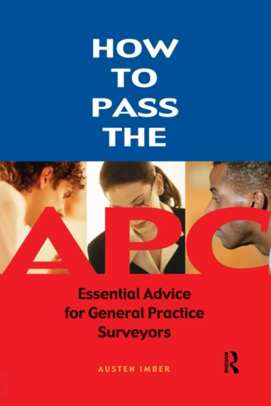 How to pass the APC: Essential Advice for General Practice Surveyors