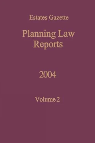 Planning Law Reports 2004: 2